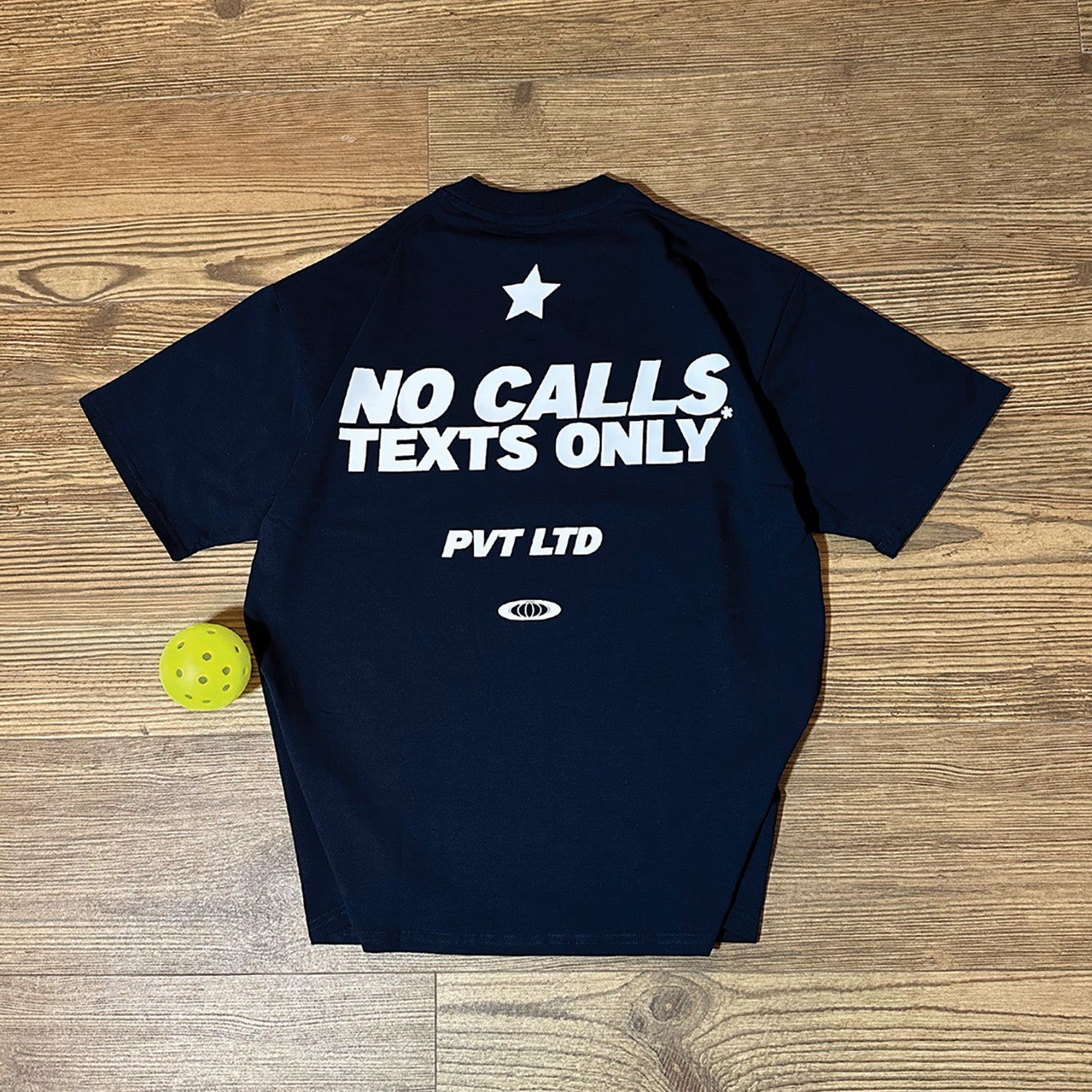 No Calls Texts Only Tee