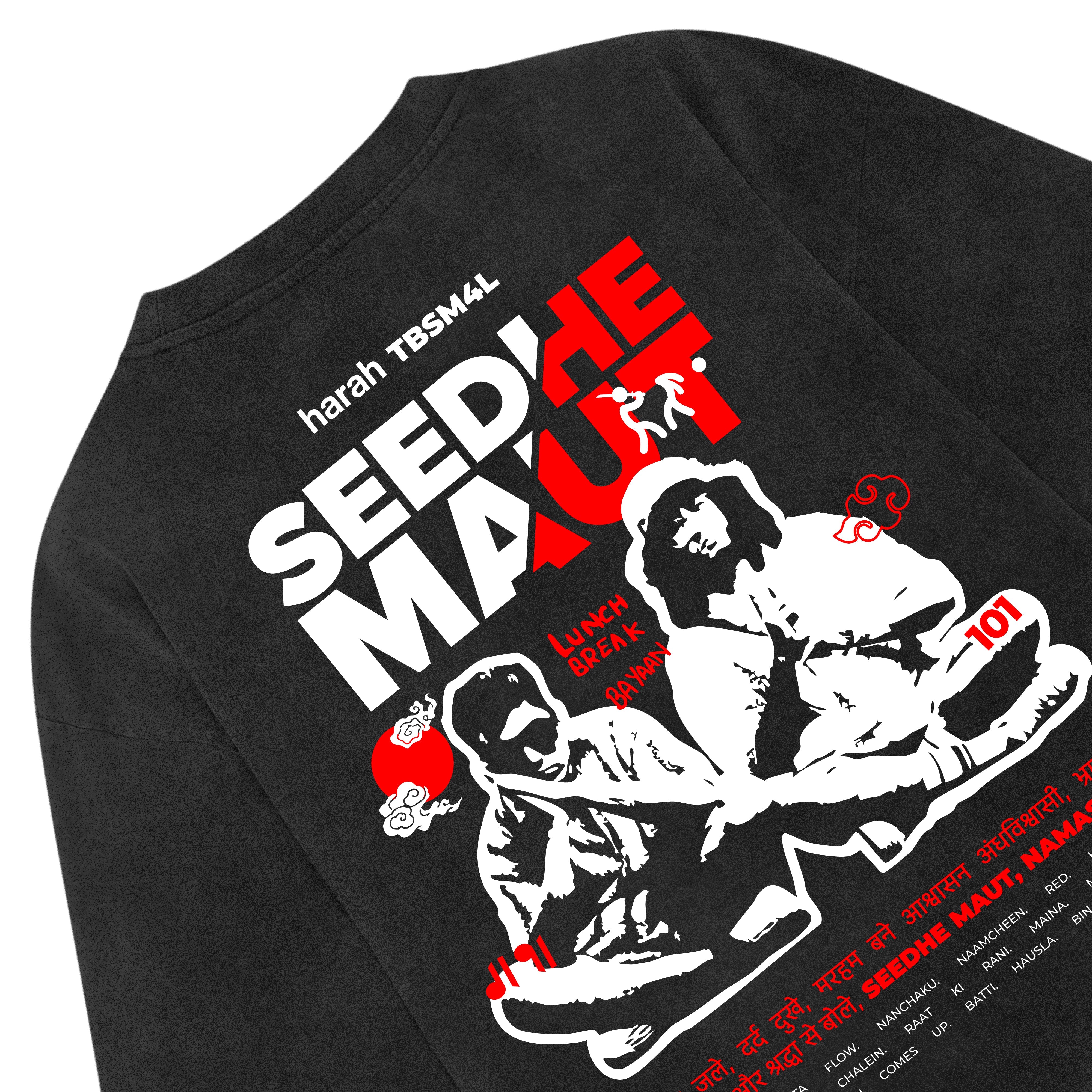 SEEDHE MAUT TEE