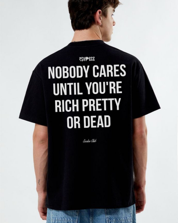 NOBODY CARES T-SHIRT [UNISEX]