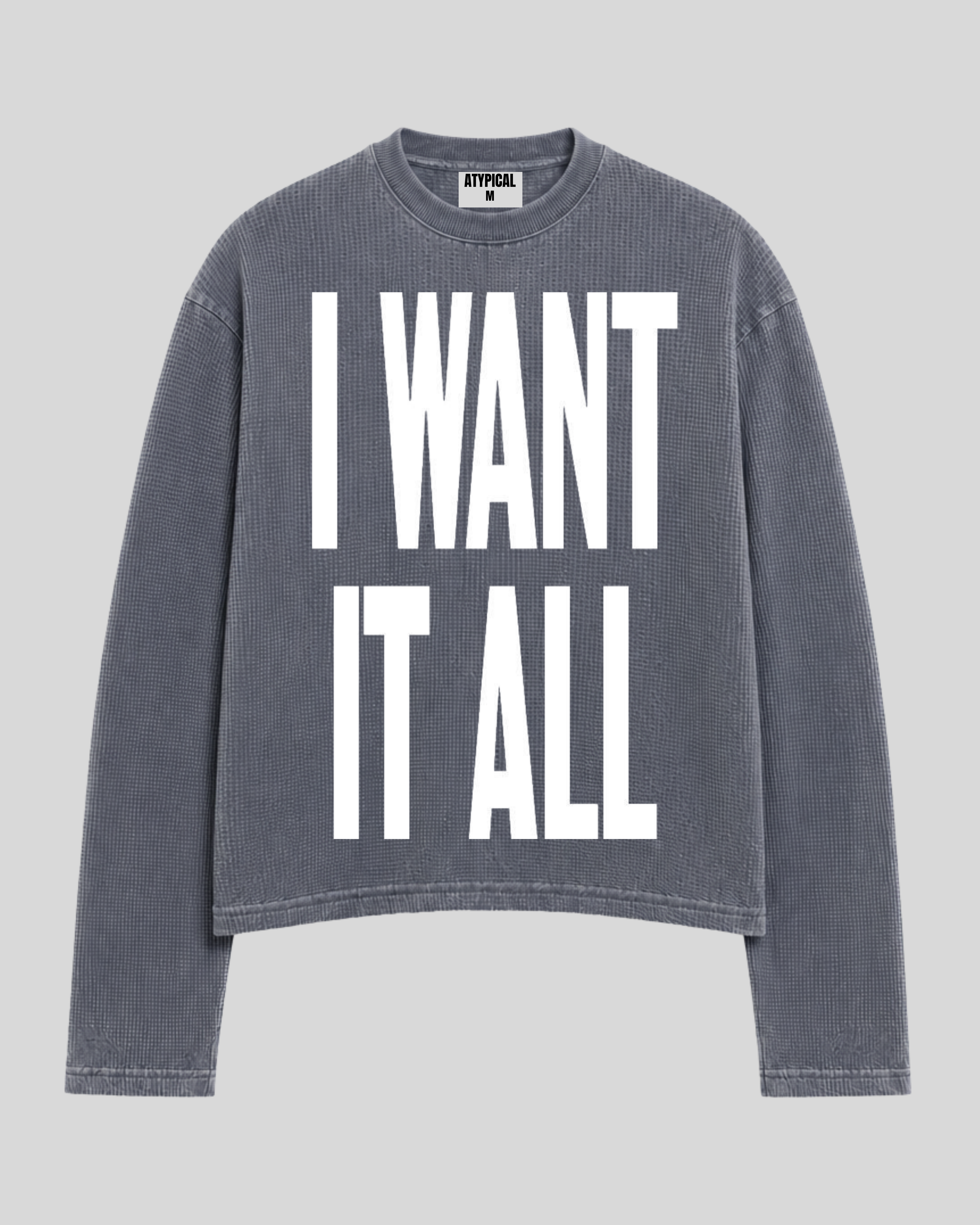 Want It All Wash
