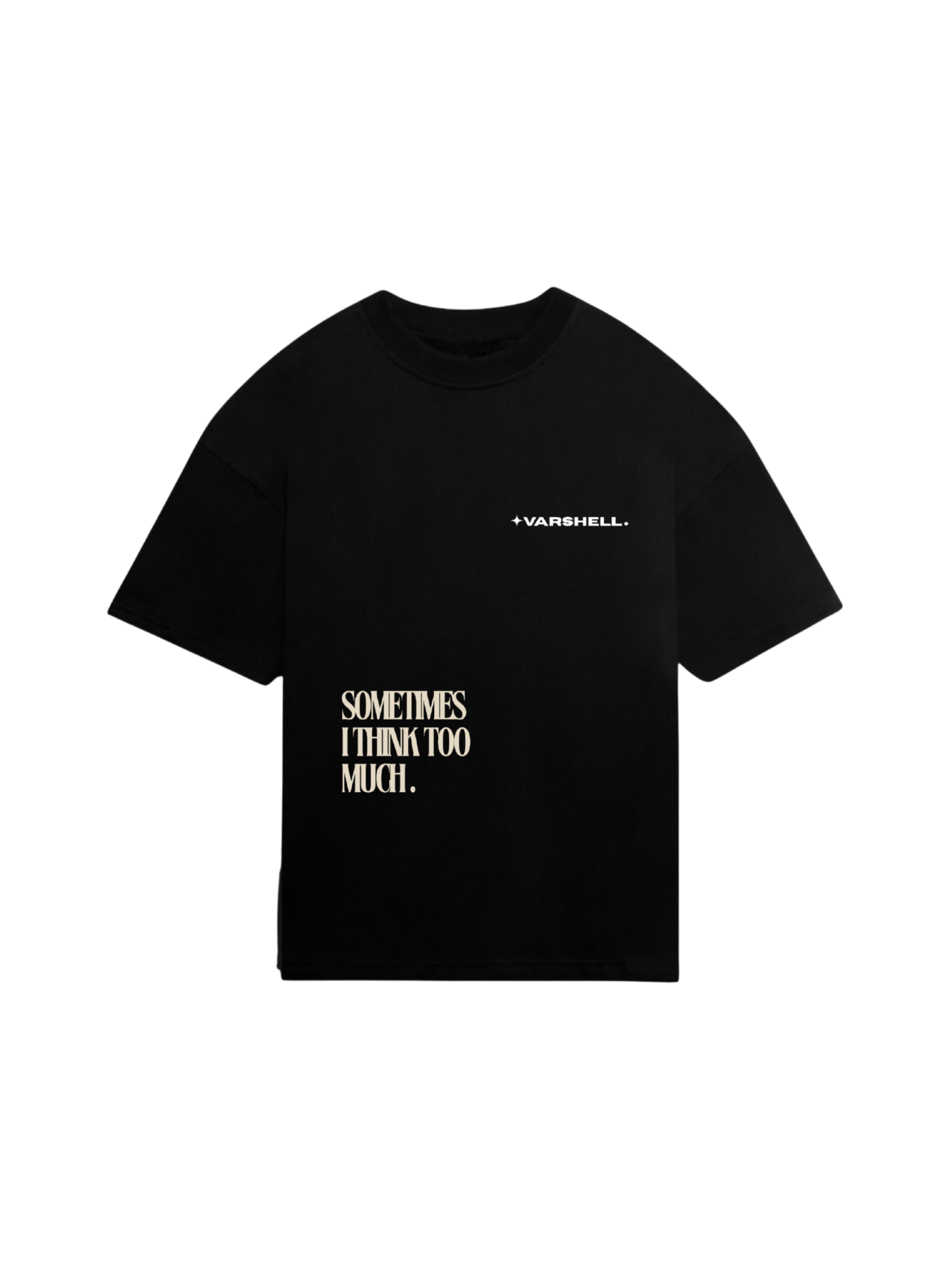 I Think Too Much Oversized T-shirt