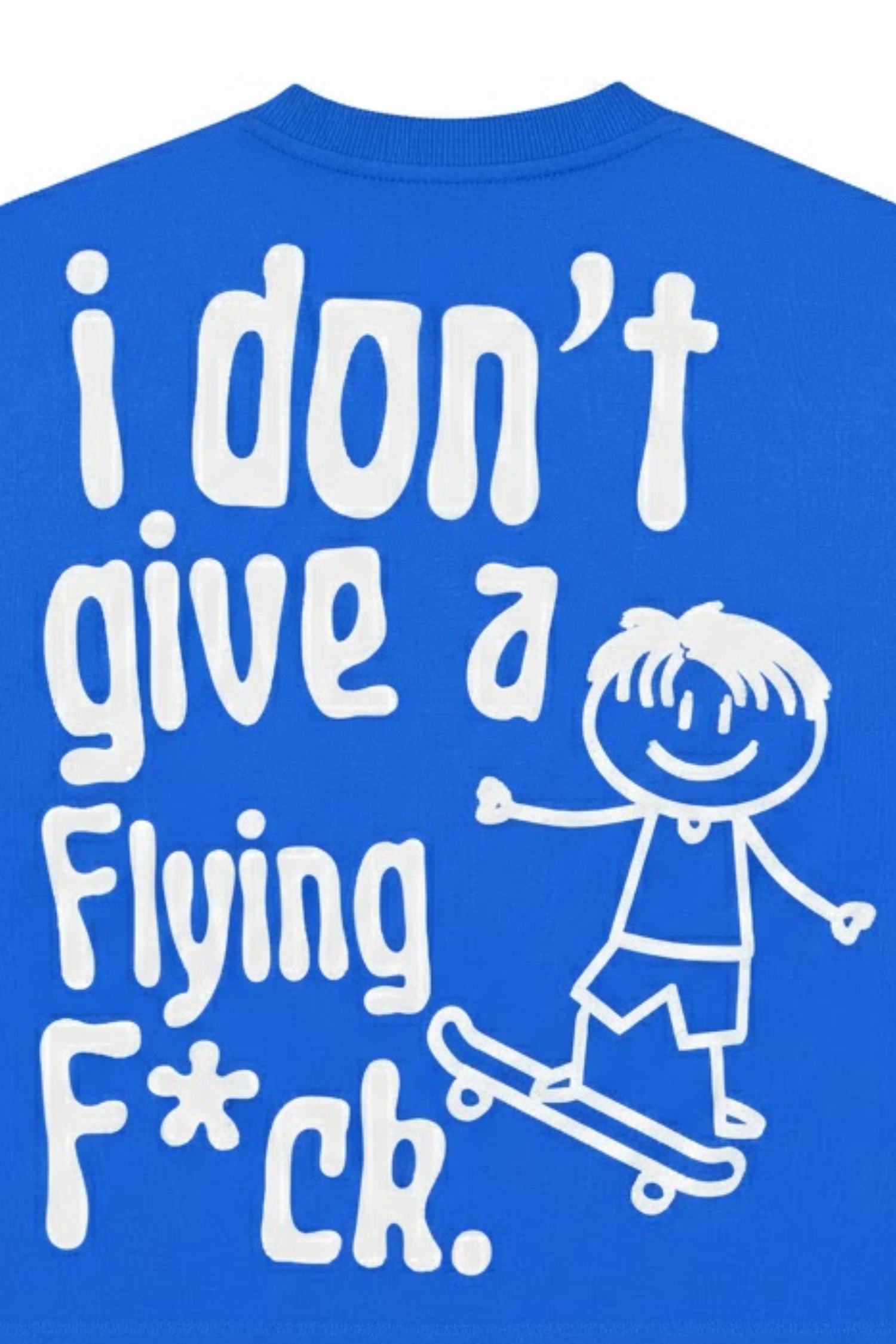 Don't Give Oversized T-Shirt