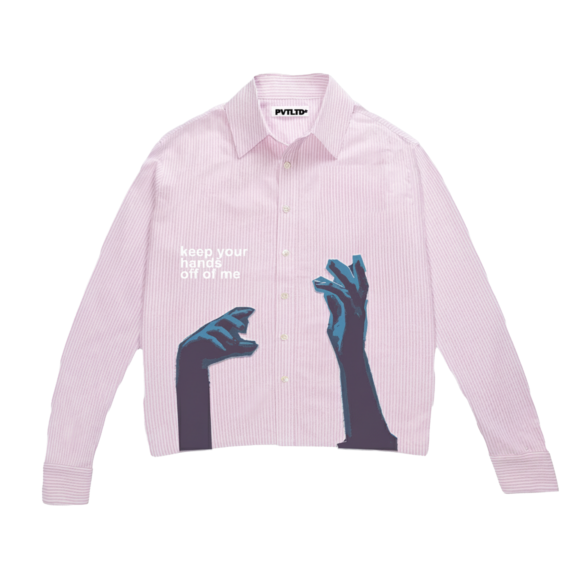 Keep Your Hands Off Me Shirt