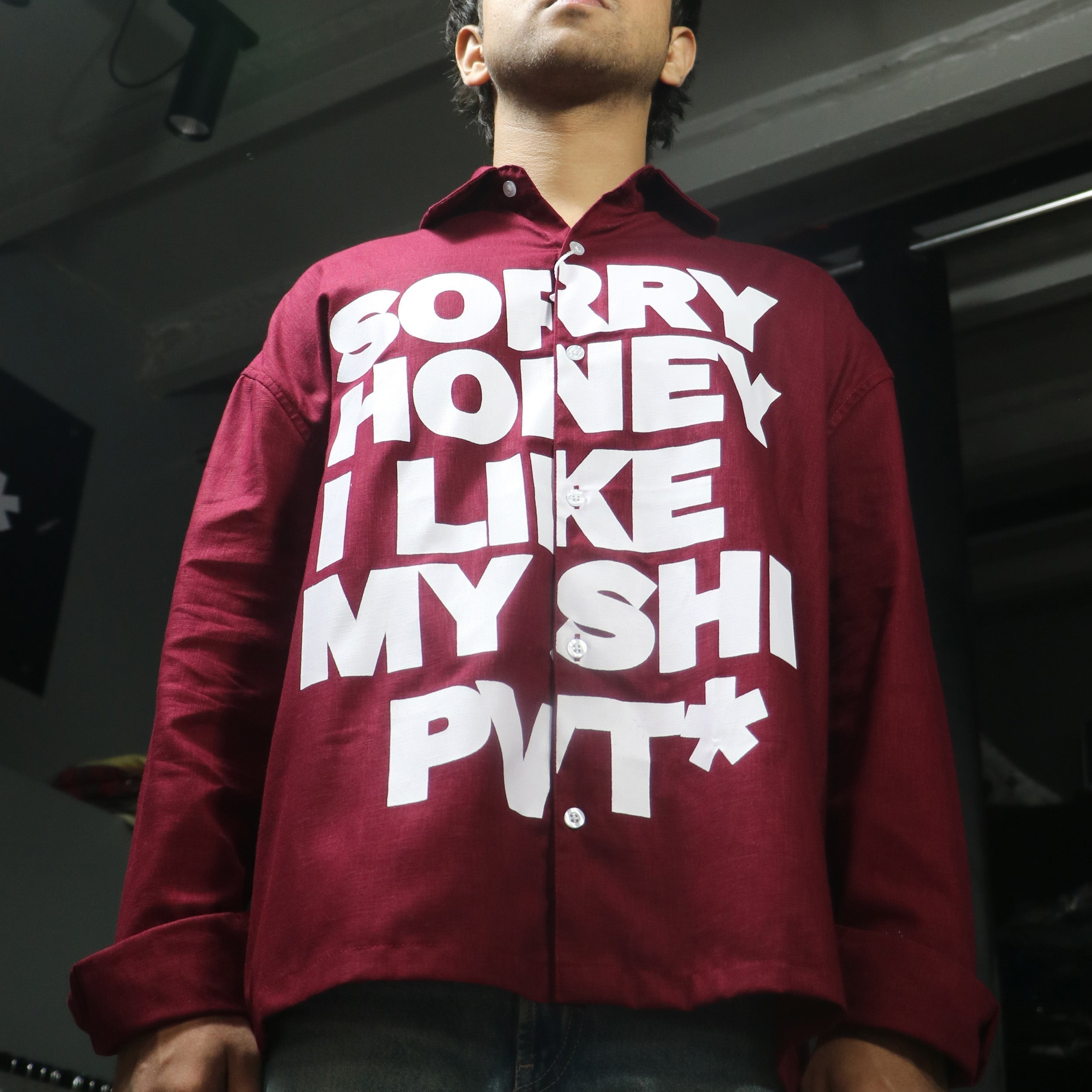 Sorry Honey Shirt