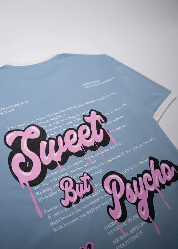 SWEET BUT PSYCHO T-SHIRT