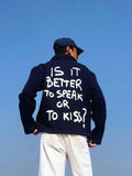 Speak or Kiss? Sweatshirt