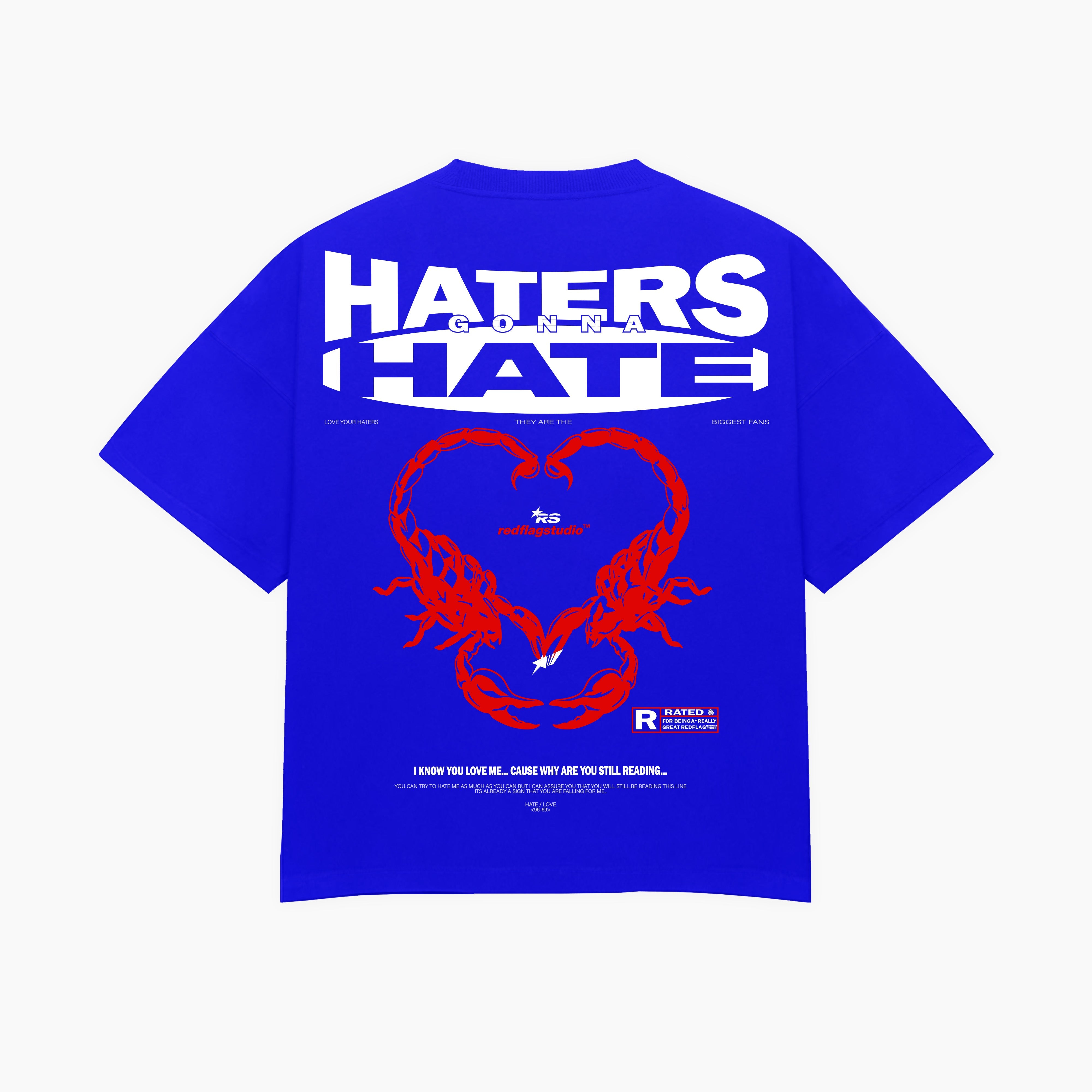 HATERS T-Shirt